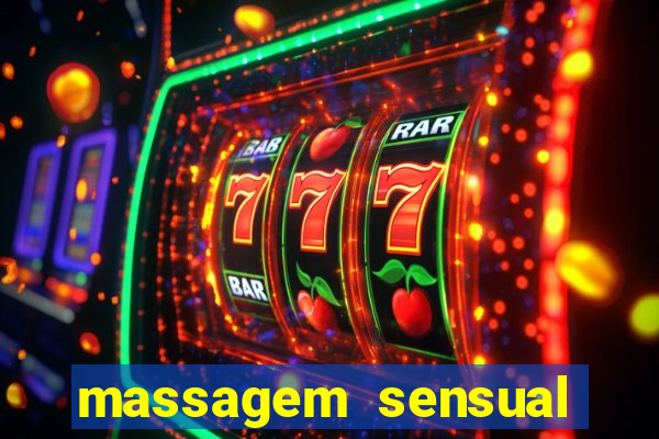 massagem sensual porto alegre